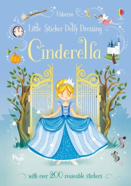 Little Sticker Dolly Dressing Fairytales Cinderella - Little Sticker Dolly Dressing - Fiona Watt - Books - Usborne Publishing Ltd - 9781474950442 - November 1, 2018