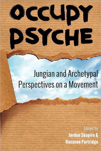 Cover for Jordan Shapiro · Occupy Psyche: Jungian and Archetypal Perspectives on a Movement (Paperback Bog) (2012)