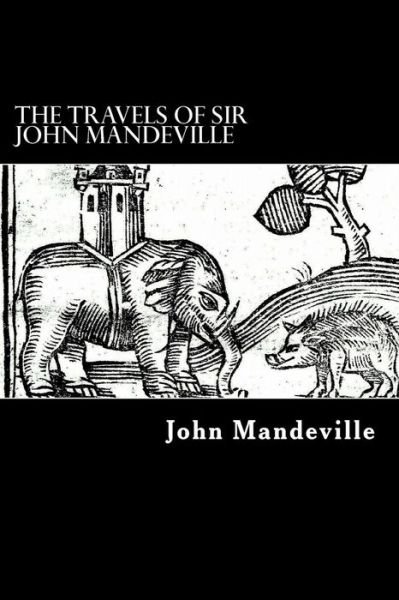 Cover for John Mandeville · The Travels of Sir John Mandeville (Paperback Bog) (2012)