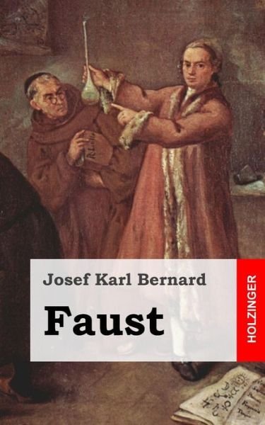 Cover for Josef Karl Bernard · Faust (Paperback Book) [German edition] (2013)