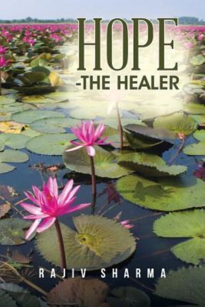 Cover for Rajiv Sharma · Hope -The Healer (Paperback Book) (2016)