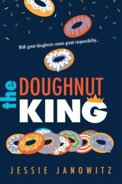 Cover for Jessie Janowitz · The Doughnut King (Hardcover Book) (2019)