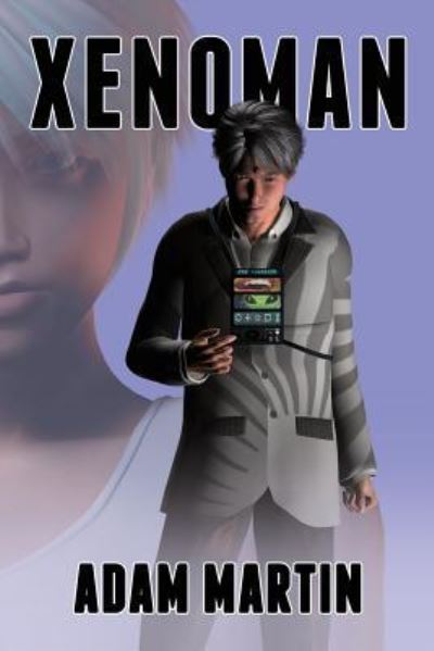 Cover for Adam Martin · Xenoman (Paperback Book) (2017)