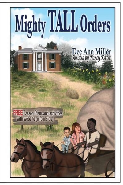 Cover for Dee Ann Miller · Mighty Tall Orders (Paperback Bog) (2014)