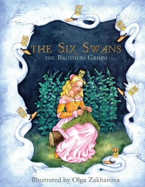 Cover for Grimm · The Six Swans (Paperback Bog) (2015)