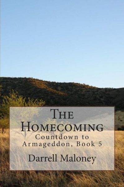 Cover for Darrell Maloney · The Homecoming (Paperback Book) (2015)