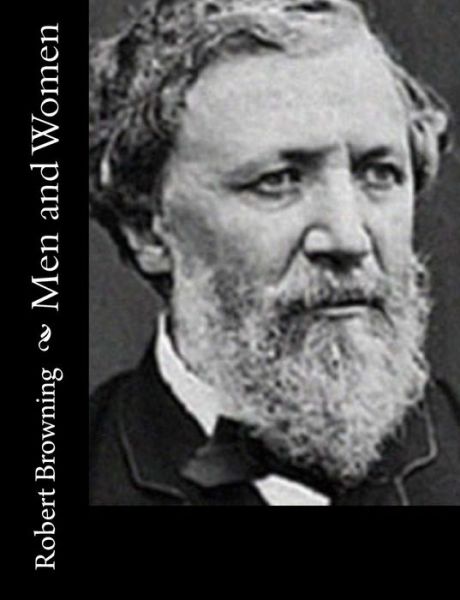 Cover for Robert Browning · Men and Women (Paperback Book) (2015)