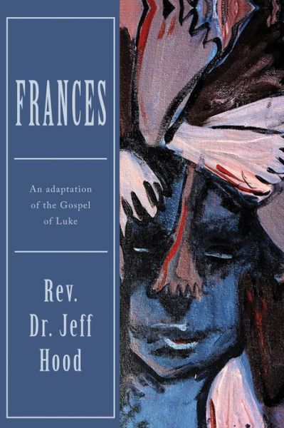 Cover for Jeff Hood · Frances (Buch) (2016)