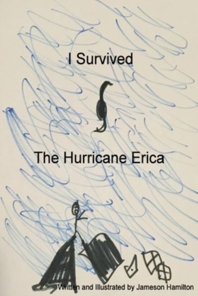 Cover for Jameson Hamilton · I Survived The Hurricane Erica (Paperback Book) (2016)