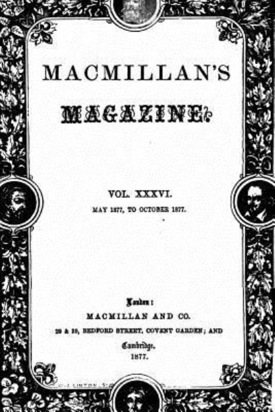 Cover for Macmillan's Magazine · Macmillan's Magazine - Vol. XXXVI (Paperback Book) (2016)