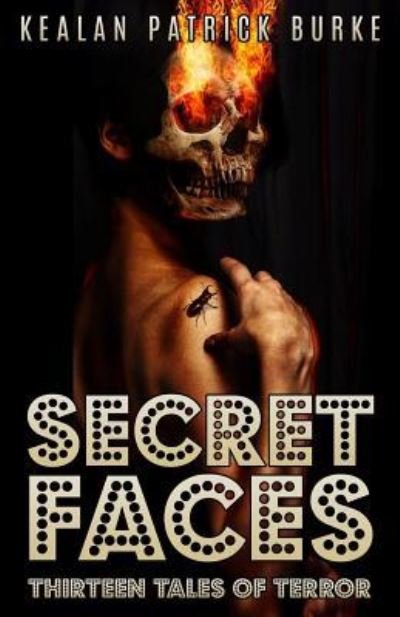 Cover for Kealan Patrick Burke · Secret Faces (Pocketbok) (2016)