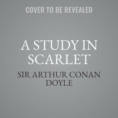 Cover for Sir Arthur Conan Doyle · A Study in Scarlet (CD) (2018)