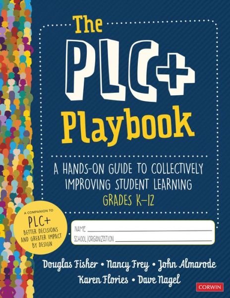 Cover for Douglas Fisher · PLC+ Playbook, Grades K-12 (Buch) (2019)
