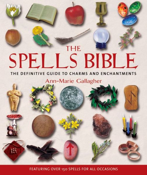 Cover for Ann-marie Gallagher · The Spells Bible (Paperback Book) (2003)