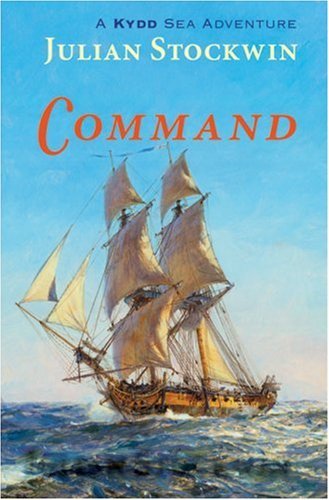 Cover for Julian Stockwin · Command: a Kydd Sea Adventure (Kydd Sea Adventures) (Paperback Book) (2008)