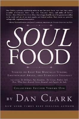 Soul Food 1 - Dan Clark - Książki - Cedar Fort - 9781599550442 - 18 lutego 2008