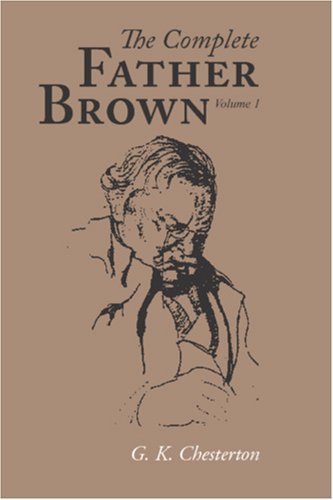 Cover for G. K. Chesterton · The Complete Father Brown (Pocketbok) (2008)