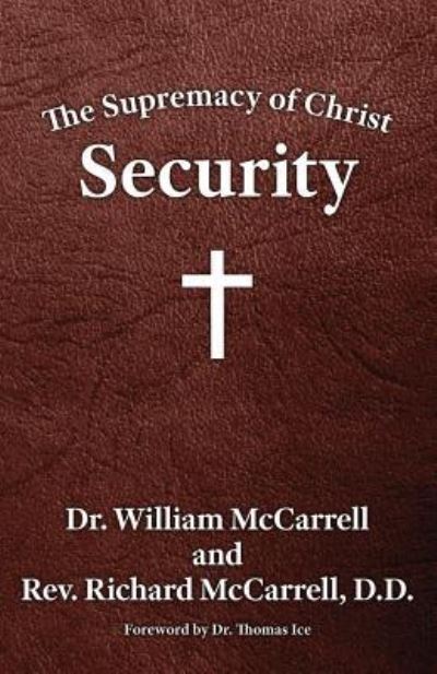 Cover for William McCarrell · The Supremacy of Christ (Paperback Book) (2017)