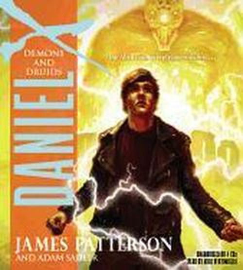 Daniel X: Demons and Druids - Adam Sadler - Audiobook - James Patterson -Young Readers - 9781607882442 - 26 lipca 2010