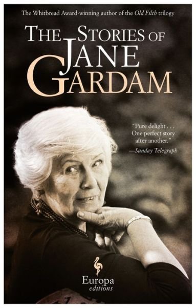 Cover for Jane Gardam · The Stories of Jane Gardam (Paperback Book) (2016)
