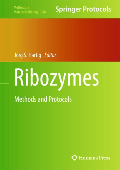 Cover for J Rg S Hartig · Ribozymes: Methods and Protocols - Methods in Molecular Biology (Hardcover Book) [2012 edition] (2012)