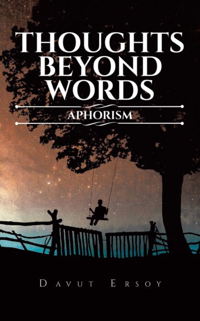 Thoughts Beyond Words - Davut Ersoy - Annen - Pen Culture Solutions - 9781638121442 - 7. januar 2022