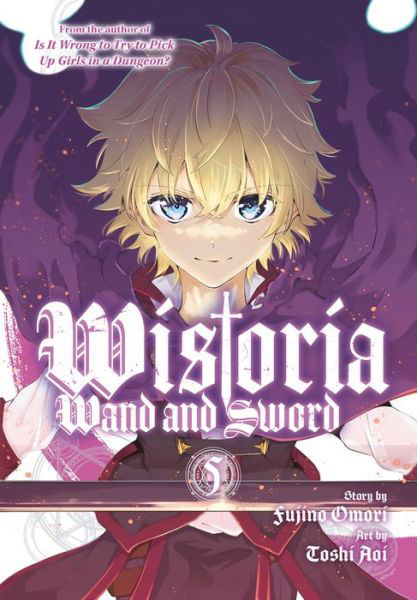 Cover for Toshi Aoi · Wistoria: Wand and Sword 5 - Wistoria: Wand and Sword (Paperback Book) (2023)