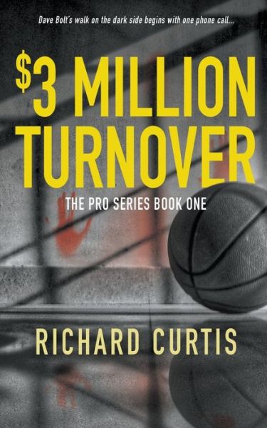 Cover for Richard Curtis · The $3 Million Turnover (Paperback Book) (2020)