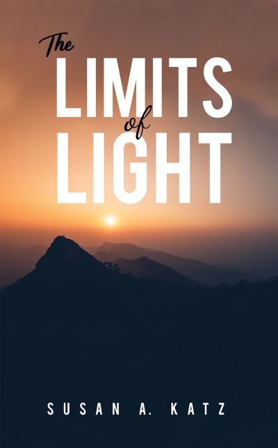 Cover for Susan A Katz · The Limits of Light (Paperback Book) (2021)