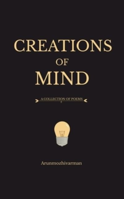 Cover for Anil K · Creations of Mind (Book) (2020)