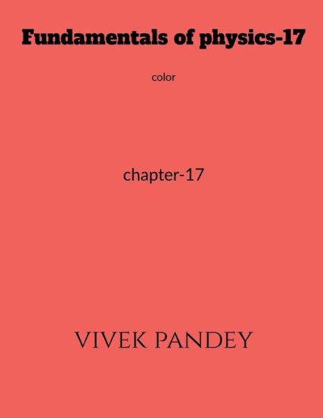 Cover for Vivek Pandey · Fundamentals of Physics-17 Color (Book) (2020)