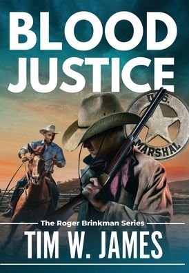 Cover for Tim W James · Blood Justice (Hardcover Book) (2022)
