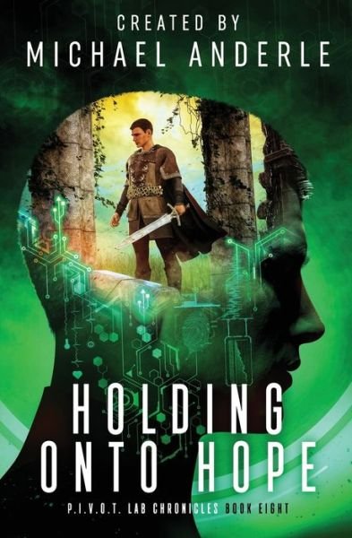 Cover for Michael Anderle · Holding Onto Hope (Paperback Book) (2021)
