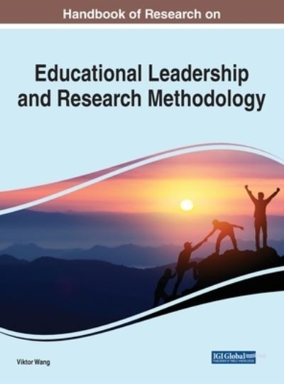 Cover for Handbook of Research on Educational Leadership and Research Methodology (Hardcover Book) (2022)