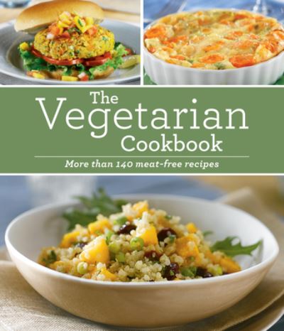 Cover for Publications International Ltd. Staff · Vegetarian Cookbook (Book) (2015)