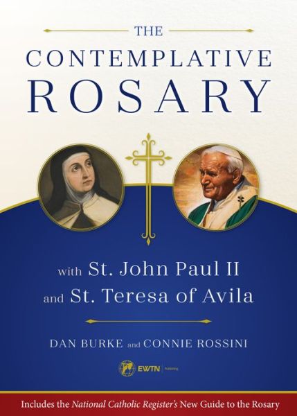 Contemplative Rosary - Dan Burke - Kirjat - Sophia Institute Press - 9781682780442 - tiistai 19. syyskuuta 2017