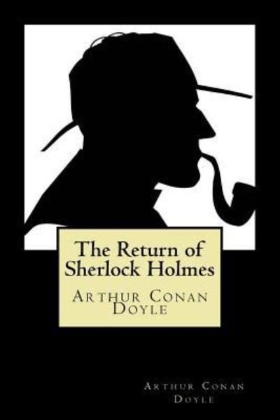 Cover for Arthur Conan Doyle · The Return of Sherlock Holmes (Paperback Bog) (2018)