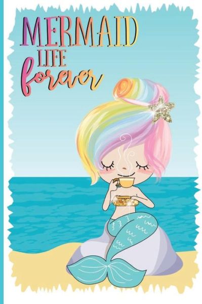 Cover for Anabely Sandoval · Mermaid Life Forever (Paperback Book) (2018)