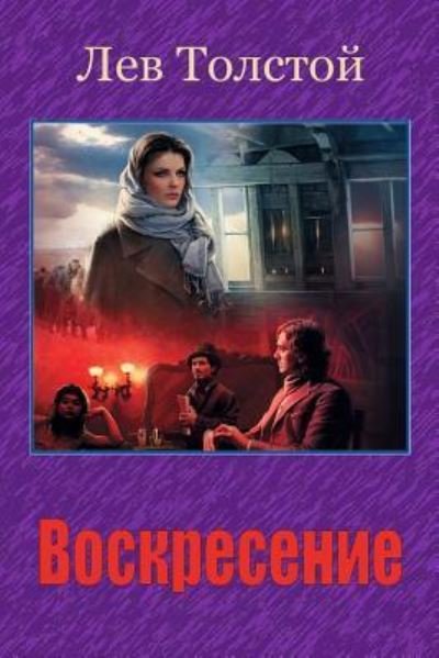 Cover for Leo Tolstoy · Voskresenie (Paperback Bog) (2018)