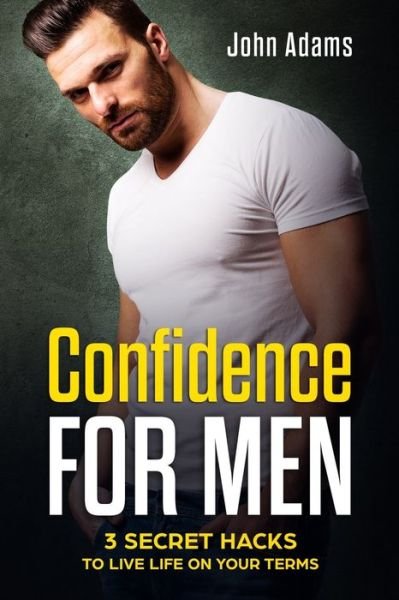 Cover for John Adams · Confidence for Men (Paperback Book) (2018)