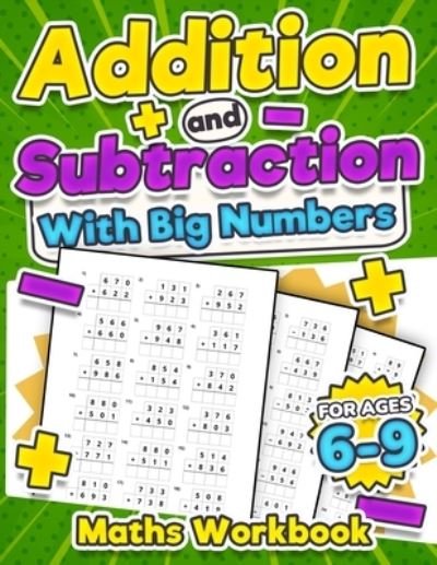 Cover for KRC Print House · Addition and Subtraction Maths Workbook | Kids Ages 5-8 | Adding and Subtracting | 110 Timed Maths Test Drills| Kindergarten, Grade 1, 2 and 3 | Year 1, 2,3 and 4 | KS2 | Large Print | Paperback: Single, Double, and Triple-Digit Questions | Activity Book (Paperback Bog) [Large type / large print edition] (2022)