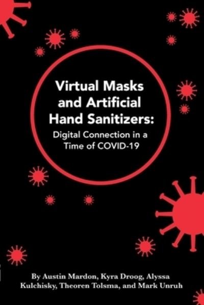 Cover for Austin Mardon · Virtual Masks and Artificial Hand Sanitizers (Paperback Book) (2020)