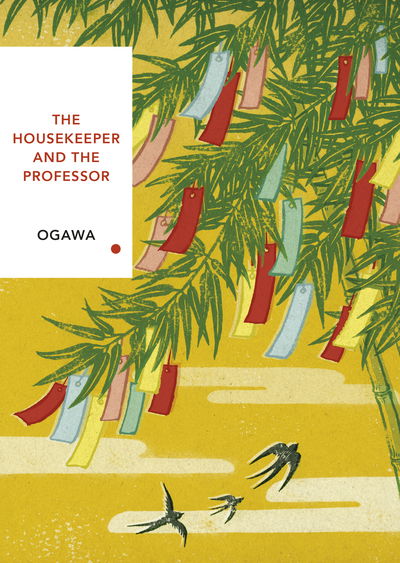 Cover for Yoko Ogawa · The Housekeeper and the Professor (Vintage Classics Japanese Series) - Vintage Classic Japanese Series (Paperback Book) (2019)