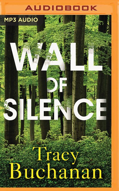 Cover for Tracy Buchanan · Wall of Silence (CD) (2020)