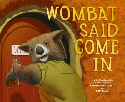 Cover for Carmen Agra Deedy · Wombat Said Come In (Pocketbok) (2023)