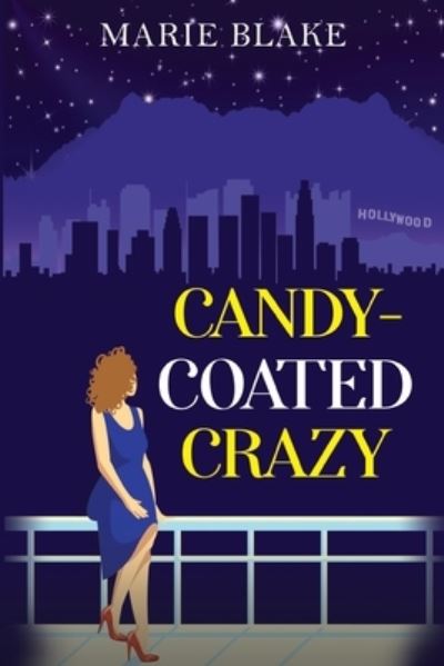 Marie Blake · Candy-Coated Crazy (Paperback Book) (2024)