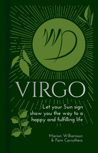 Cover for Marion Williamson · Virgo: Let Your Sun Sign Show You the Way to a Happy and Fulfilling Life - Arcturus Astrology Library (Hardcover Book) (2021)