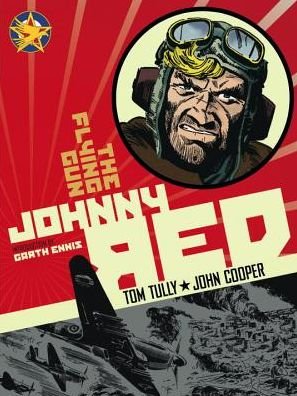 Cover for Tom Tully · Johnny Red: The Flying Gun: Vol. 4 (Hardcover Book) (2015)