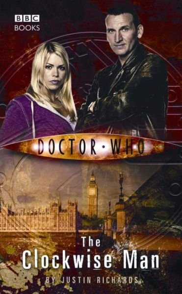 Cover for Justin Richards · Doctor Who: The Clockwise Man - DOCTOR WHO (Paperback Book) (2012)