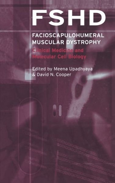 Cover for David Cooper · Facioscapulohumeral Muscular Dystrophy (FSHD): Clinical Medicine and Molecular Cell Biology (Innbunden bok) (2004)